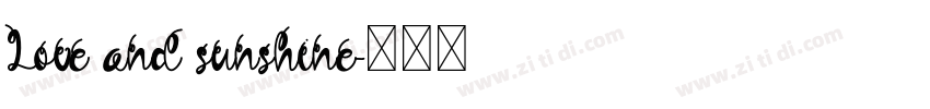 Love and sunshine字体转换